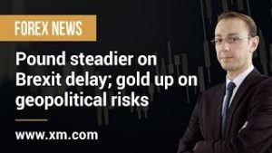 Forex News: 15/03/2019 – Pound steadier on Brexit delay; gold up on geopolitical risks