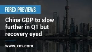 Forex Previews: 16/04/2019 – China GDP to slow further in Q1 but recovery eyed