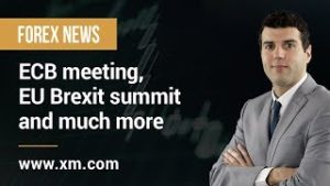 Forex News: 10/04/2019 – ECB meeting, EU Brexit summit, and much more