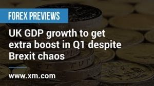 Forex Previews: 08/05/2019 – UK GDP growth to get extra boost in Q1 despite Brexit chaos