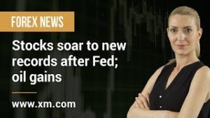 Forex News: 21/06/2019 – Stocks soar to new records after Fed; oil gains