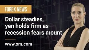 Forex News: 03/06/2019 – Dollar steadies, yen holds firm as recession fears mount