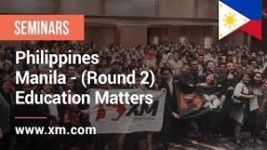 XM.COM – 2019 – Philippines Seminar – Manila – (Round 2) – Education Matters.mp4