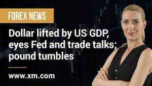 Forex News: 29/07/2019 – Dollar lifted by US GDP, eyes Fed and trade talks; pound tumbles