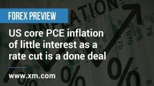 Forex Preview: 29/08/2019 – US core PCE inflation of little interest as a rate cut is a done deal