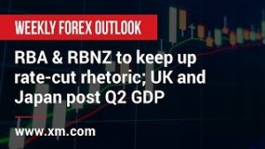 Weekly Forex Outlook: 02/08/2019 – RBA & RBNZ to keep up rate-cut rhetoric; UK and Japan post Q2 GDP