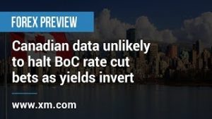 Forex Preview: 20/08/2019 – Canadian data unlikely to halt BoC rate cut bets as yields invert