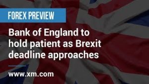 Forex Preview: 18/09/2019 – Bank of England to hold patient as Brexit deadline approaches