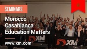 XM.COM – 2019 – Morocco Seminar – Casablanca – Education Matters