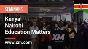 XM.COM – 2019 – Kenya Seminar – Nairobi – Education Matters