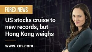 Forex News: 11/11/2019 – US stocks cruise to new records, but Hong Kong weighs