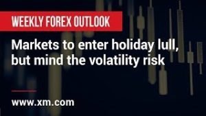 Weekly Forex Outlook: 20/12/2019 – Markets to enter holiday lull, but mind the volatility risk