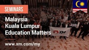 XM.COM – 2020 – Malaysia Seminar – Kuala Lumpur – Education Matters
