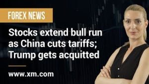 Forex News: 06/02/2020 – Stocks extend bull run as China cuts tariffs; Trump gets acquitted