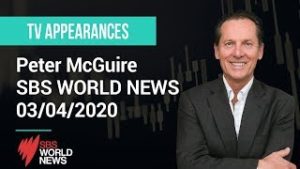 XM.COM – Peter McGuire – SBS WORLD NEWS – 03/04/2020
